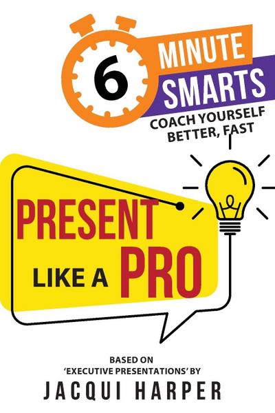 Present Like a Pro