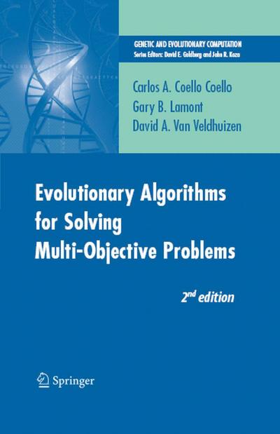 Evolutionary Algorithms for Solving Multi-Objective Problems