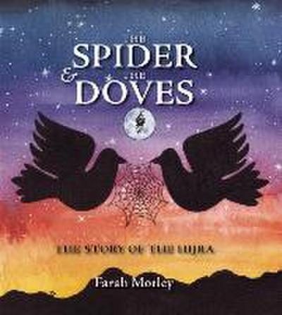 The Spider & the Doves