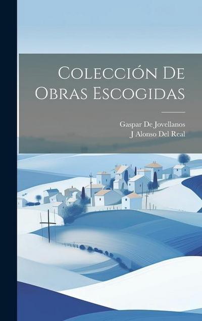 Colección De Obras Escogidas