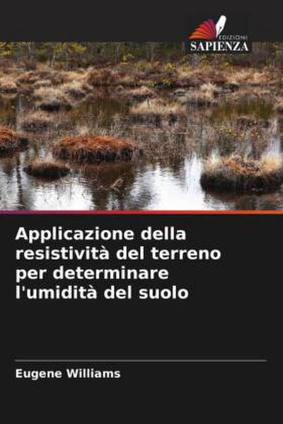 Applicazione della resistività del terreno per determinare l’umidità del suolo