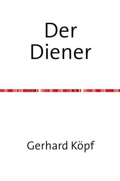 Der Diener