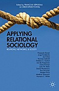 Applying Relational Sociology