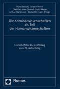 Die Kriminalwissenschaften als Teil der Humanwissenschaften