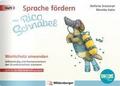 Sprache fördern mit Rico Schnabel - Heft 3: Wortsc