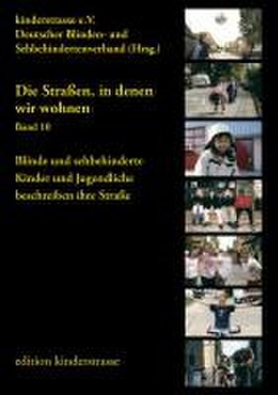 Die Straßen, in denen wir wohnen - Band 10