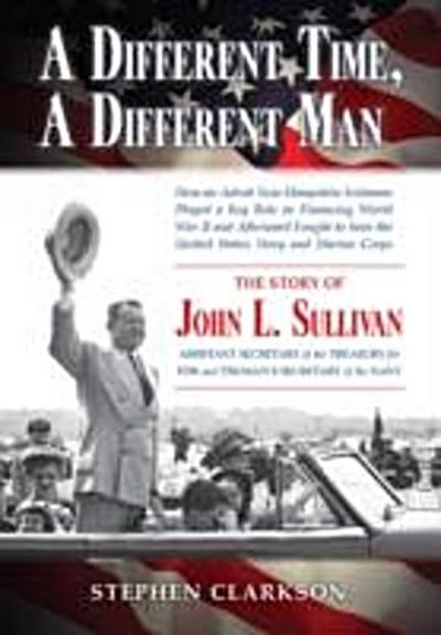 Different Time, A Different Man