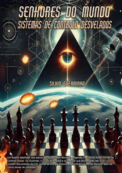 Senhores do Mundo - Sistemas de Controlo Desvelados