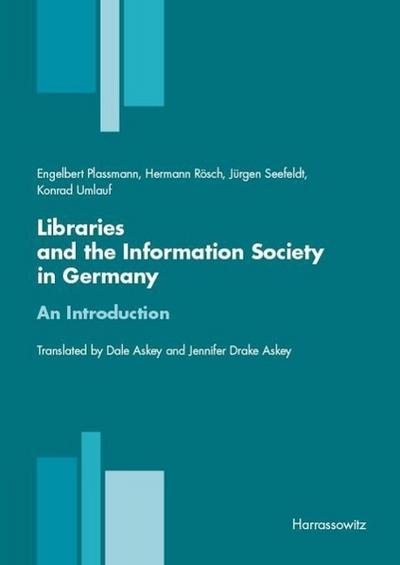 Libraries and the Information Society in Germany