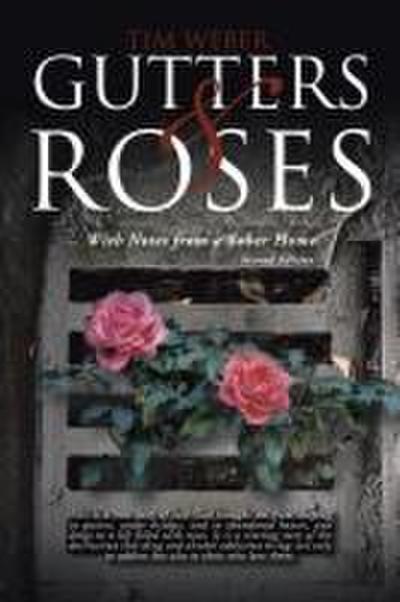 Gutters & Roses