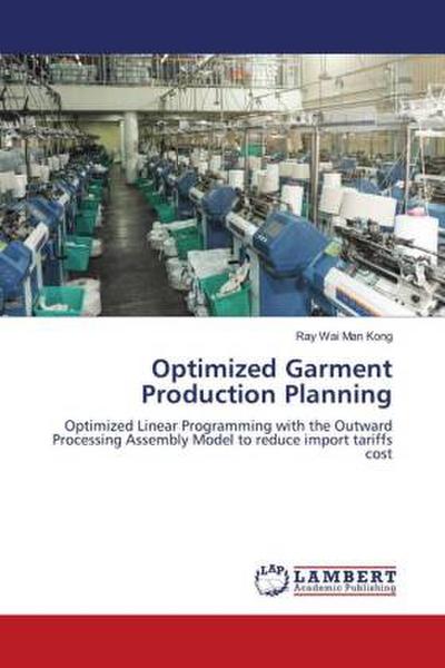 Optimized Garment Production Planning