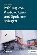 Prüfung von Photovoltaik- und Speicheranlagen