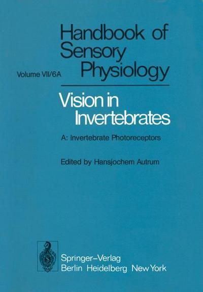 Comparative Physiology and Evolution of Vision in Invertebrates