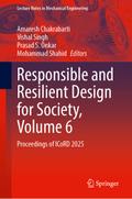 Responsible and Resilient Design for Society, Volu