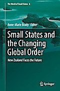 Small States and the Changing Global Order