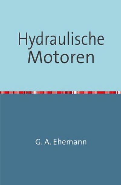 Hydraulische Motoren