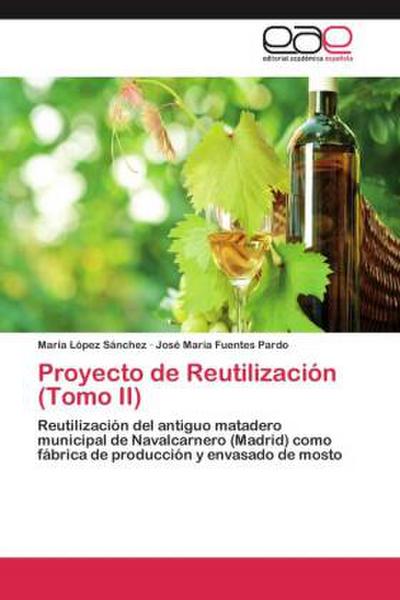 Proyecto de Reutilización (Tomo II)