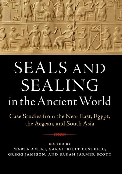 Seals and Sealing in the Ancient World