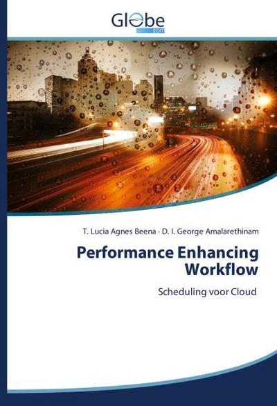 Performance Enhancing Workflow