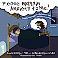 Please Explain Anxiety to Me!