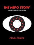 The Hero Story