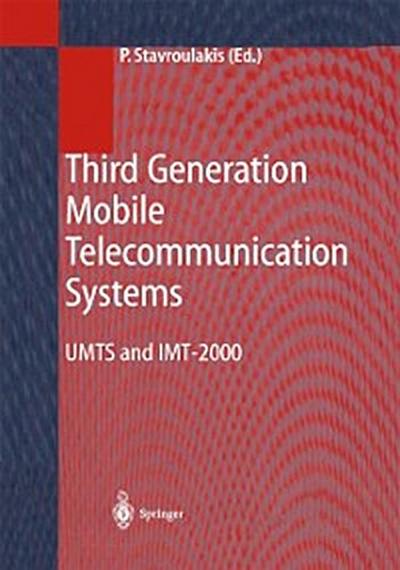 Third Generation Mobile Telecommunication Systems