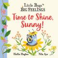 Time to Shine, Sunny