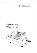 Der Preis der Wissenschaft