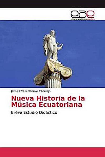 Nueva Historia de la Música Ecuatoriana