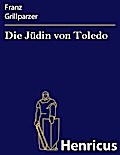 Die Jüdin von Toledo