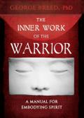 The Inner Work of the Warrior