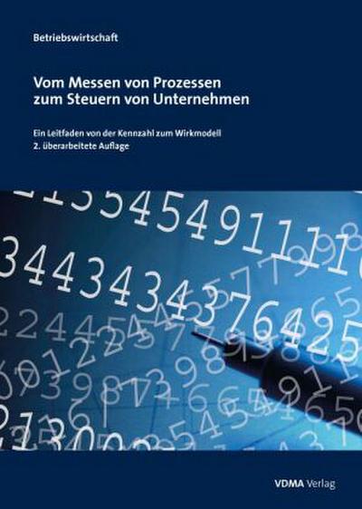 Vom Messen von Prozessen zum Steuern von Unternehmen