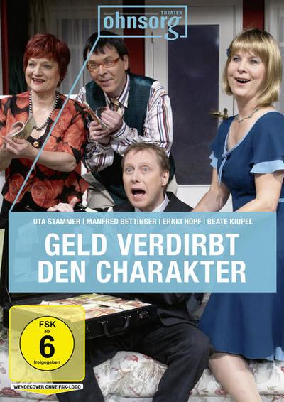 Geld verdirbt den Charakter