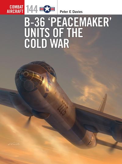 B-36 ’Peacemaker’ Units of the Cold War