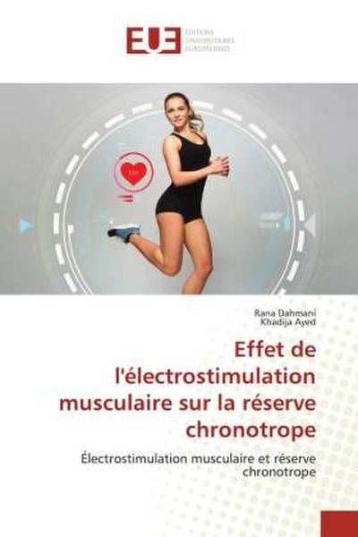 Effet de l’électrostimulation musculaire sur la réserve chronotrope