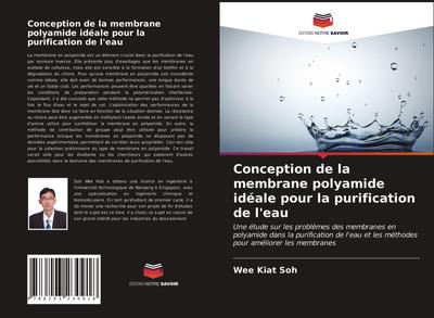 Conception de la membrane polyamide idéale pour la purification de l’eau