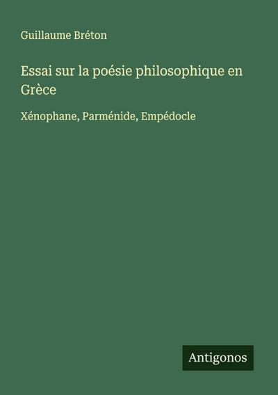 Essai sur la poésie philosophique en Grèce