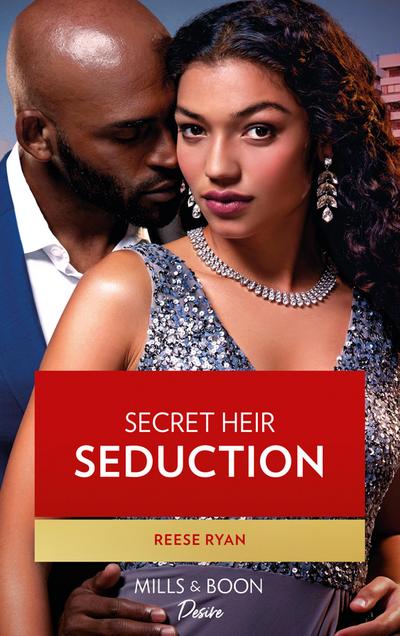 Secret Heir Seduction (Mills & Boon Desire) (Texas Cattleman’s Club: Inheritance, Book 4)