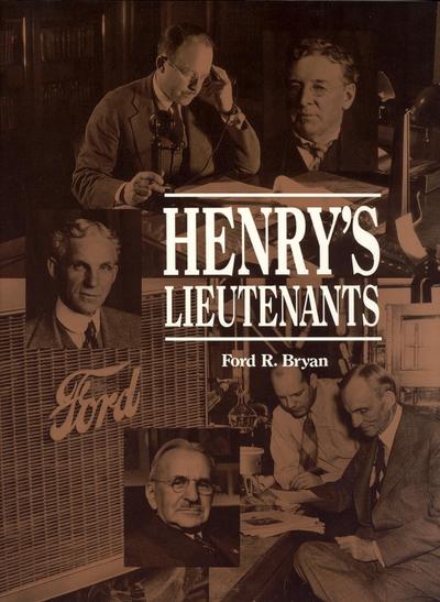 Henry’s Lieutenants