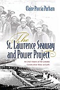 The St. Lawrence Seaway and Power Project