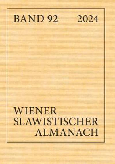 Wiener Slawistischer Almanach Band 92/2024