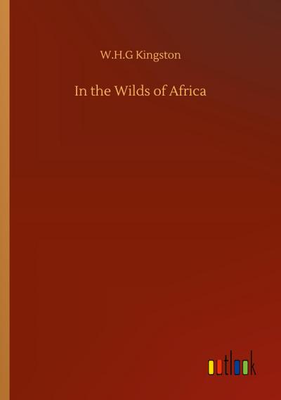 In the Wilds of Africa