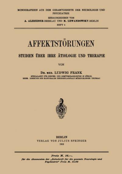 Affektstörungen Studien über Ihre ätiologie und Therapie