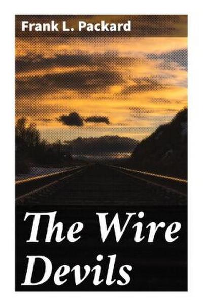 The Wire Devils