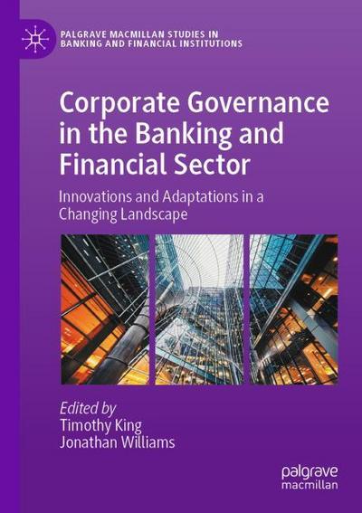 Corporate Governance in the Banking and Financial Sector