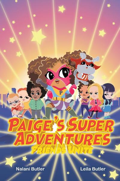Paige’s Super Adventures