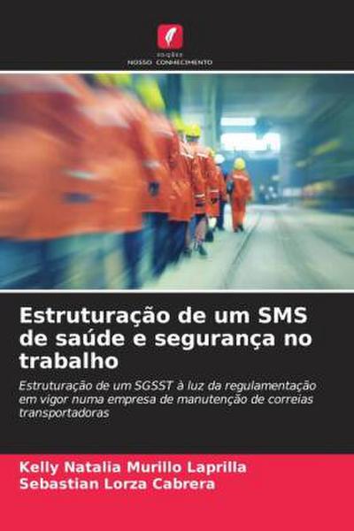 Estruturação de um SMS de saúde e segurança no trabalho