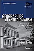 Geographies of Anticolonialism