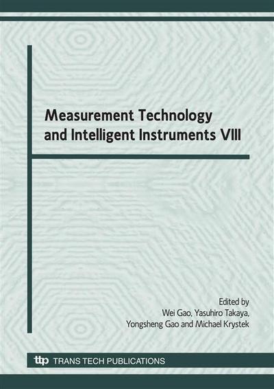 Measurement Technology and Intelligent Instruments VIII