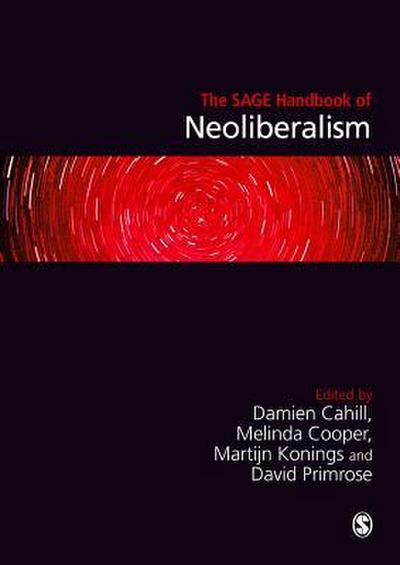 The SAGE Handbook of Neoliberalism